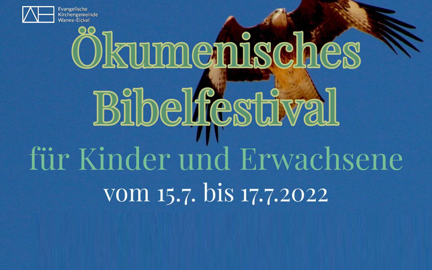 Ökumenisches Bibelfestival in Röhlinghausen (15.-17.07.2022)