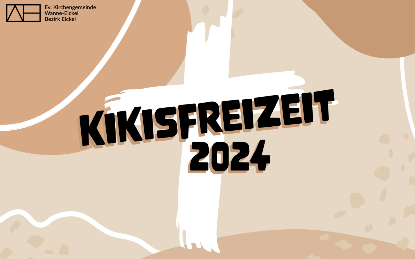 KiKis Freizeit 2024 – jetzt anmelden!