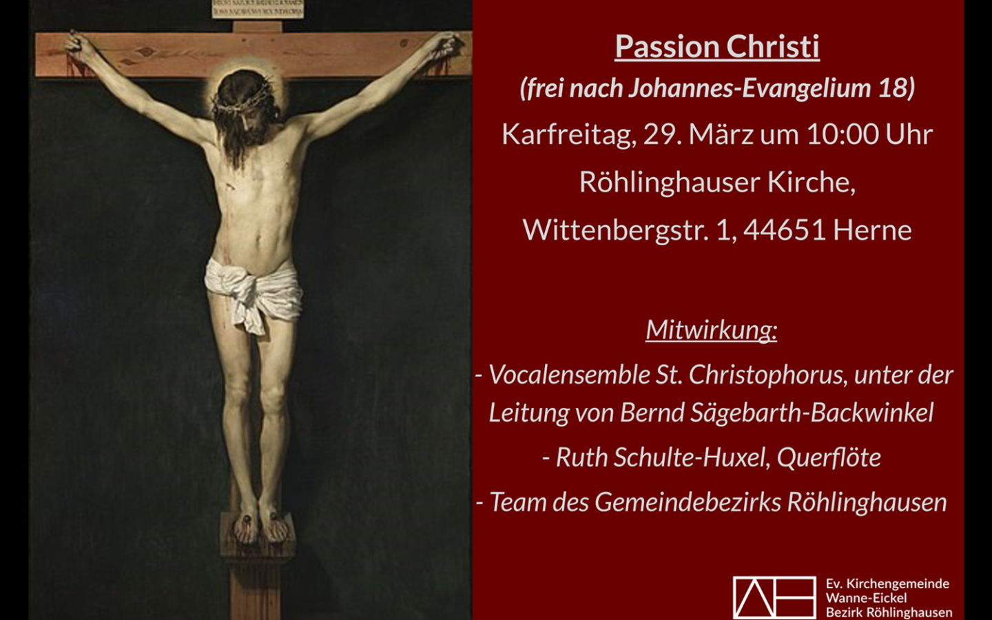Karfreitagsgottesdienst, 29.3.2024, 10 Uhr: Passion Christi
