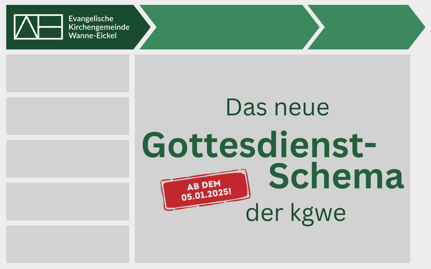 Das neue Gottesdienstschema der kgwe