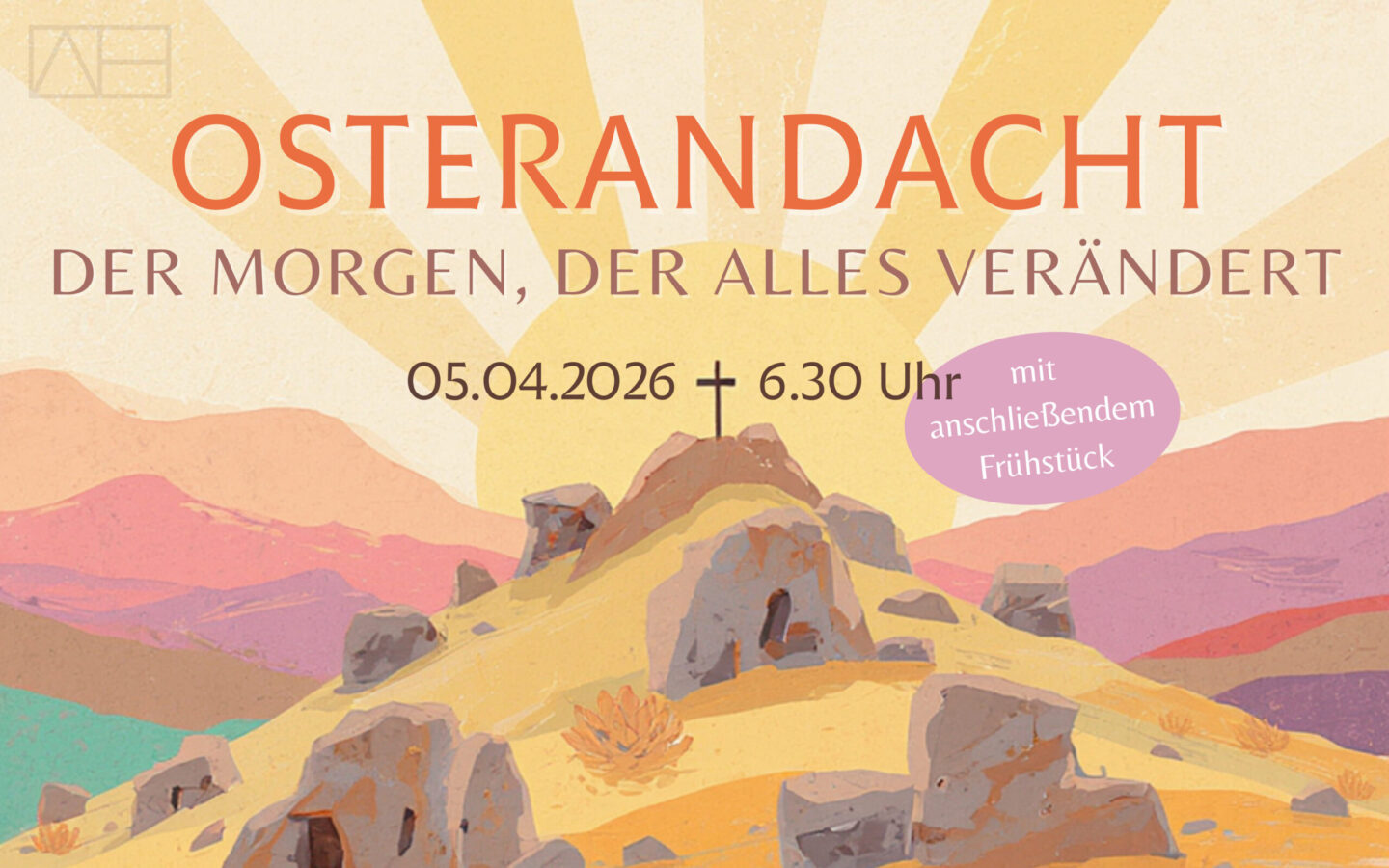 05.04.2026, 6:30 Uhr: Osterandacht in der Auferstehungskirche