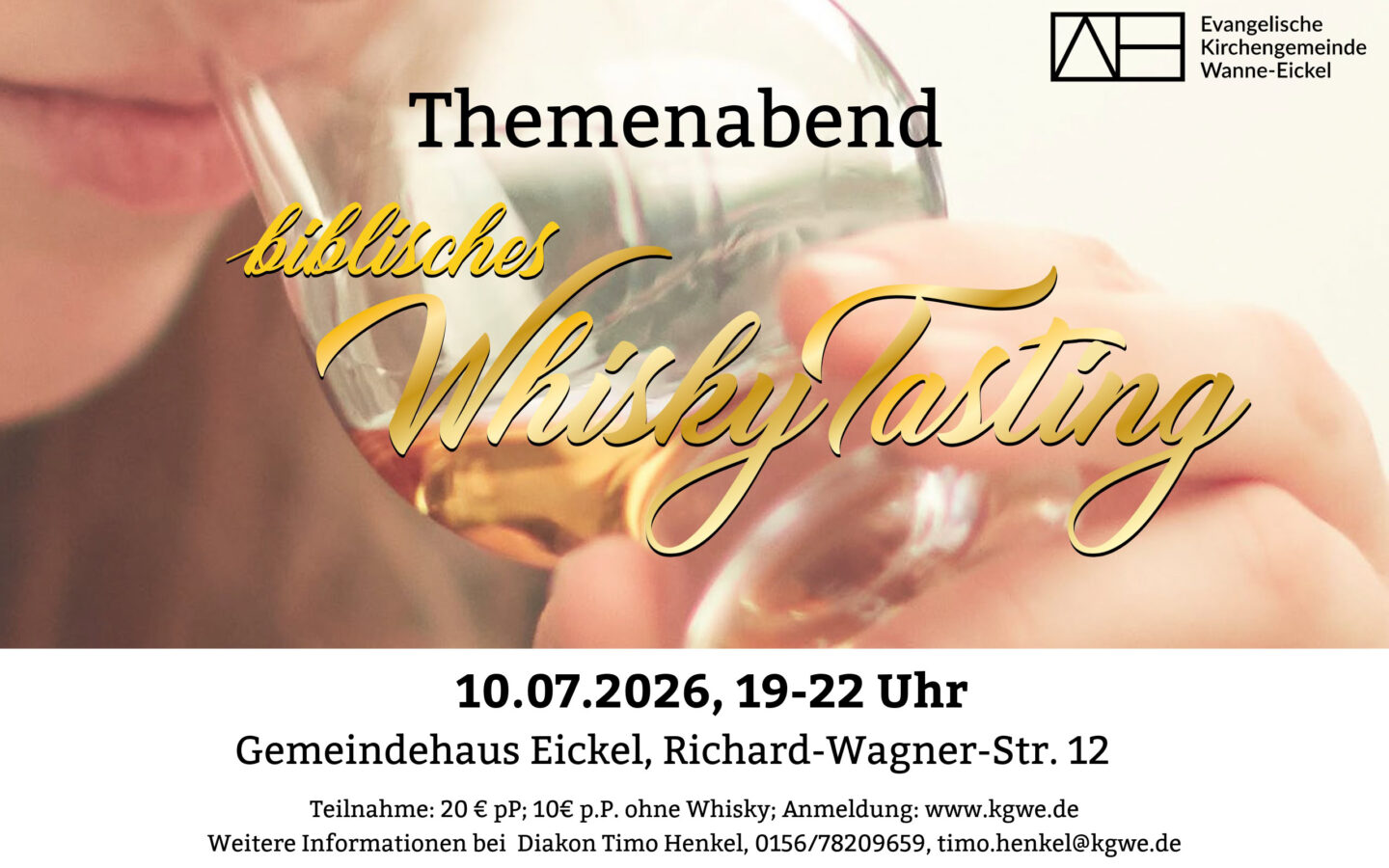 10.07.2026, 19-22 Uhr: Biblisches Whisky Tasting