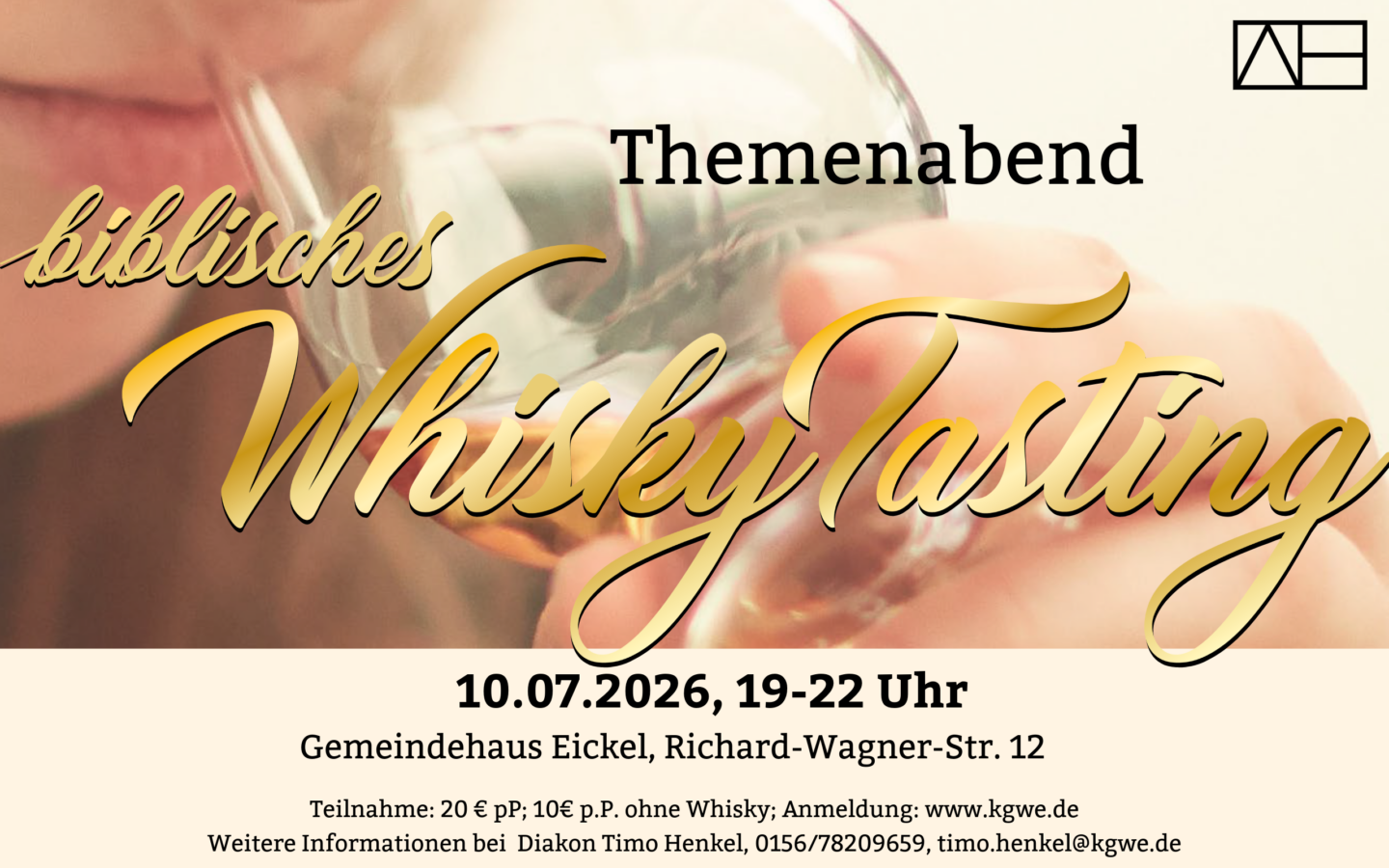 10.07.2026, 19-22 Uhr: Biblisches Whisky Tasting