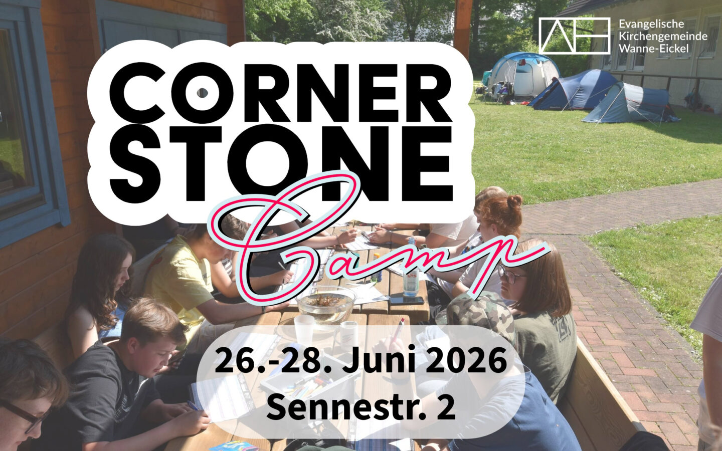 26.06 – 28.06: Cornerstone-Camp
